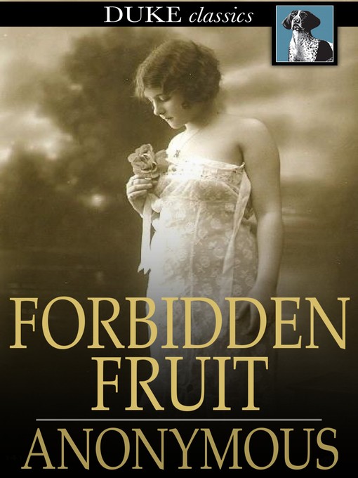 Titeldetails für Forbidden Fruit nach Anonymous - Verfügbar